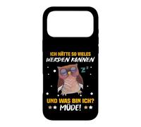I had so much can be and what am I tired! Case for iPhone 17 Pro Max