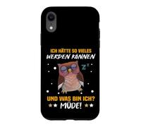 I had so much can be and what am I tired! Case for iPhone XR