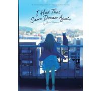 I Had That Same Dream Again (Novel)