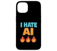 I Hate AI - Sarcasm Case for iPhone 13