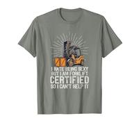 I Hate Being Sexy But I Am Certified Forklift Operator Funny T-Shirt, Men, Olive Heather, 3X-Large
