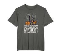I Hate Being Sexy But I Am Certified Forklift Operator Funny T-Shirt, Men's Big and Tall, Asphalt Grey, 3X Tall