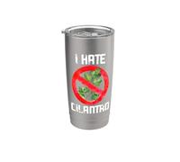 I Hate Cilantro Coriander Plant Herb Food Lover Stainless Steel Insulated Tumbler