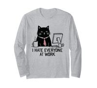 I Hate Everyone At Work Long Sleeve T-Shirt