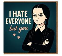 I Hate Everyone But You Card - Funny Dark Humour Love Card, Goth Style Romantic for Valentine’s Day or Anniversary, for Partner, Boyfriend or Girlfriend