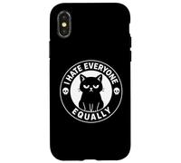 I Hate Everyone Equally - Sarcastic Anti Social Moody Cat Case for iPhone X/XS