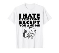 I Hate Everyone Except You and Me (Funny Cat Graphic) T-Shirt