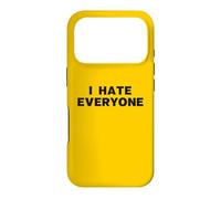 I Hate Everyone Funny Antisocial Introvert Misanthrope Quote Case for iPhone 17 Pro