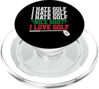 I Hate Golf Nice Shot I Love Golf PopSockets PopGrip for MagSafe