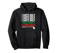 I Hate Golf Nice Shot I Love Golf Pullover Hoodie