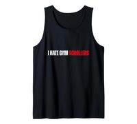 I Hate Gym Scrollers Funny Workout Slogan Bodybuilding Tank Top