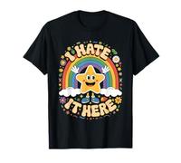 I hate it Here T-Shirt