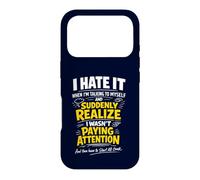 I Hate It When I'm Talking To Myself Funny Overthinking Meme Case for iPhone 17 Pro