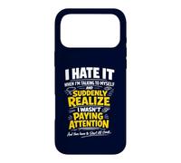 I Hate It When I'm Talking To Myself Funny Overthinking Meme Case for iPhone 17 Pro Max