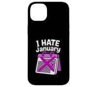 'I hate January' Calendar Personal Organisers Case for iPhone 14 Plus