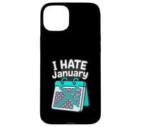'I hate January' Calendar Personal Organisers Case for iPhone 15 Plus