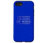 I Hate Love Programming Funny Code Works Sarcastic Debugging Case for iPhone SE (2020) / 7/8