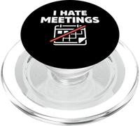 I Hate Meetings Office Humor Minimal Work Mindset Identity PopSockets PopGrip for MagSafe