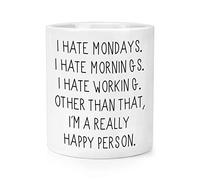 I Hate Mondays and Mornings Makeup Brush Pencil Pot