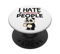 I Hate Morning People Funny Panda Coffee Sarcastic Men Women PopSockets Adhesive PopGrip
