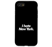 I Hate New York Case for iPhone SE (2020) / 7/8