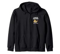 I Hate Onions Yes I Said It Veggie Hater Fun Zip Hoodie