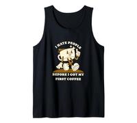 I Hate People Before My First Coffee Funny Quote Tank Top
