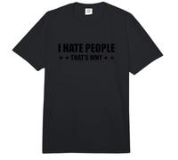 I Hate People - That's why Comfort Colors Adult Heavyweight T-Shirt