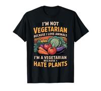 I Hate Plants Garden Vegetables Vegetarian Funny Vegan T-Shirt