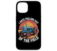 I Hate Pulling Out Of The Field Tractor Farmer Case for iPhone 13