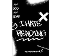 I Hate Reading