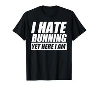 I Hate Running Jogging Runner Funny Running T-Shirt