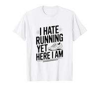 I Hate Running Yet Here I Am Funny Fitness Humor T-Shirt