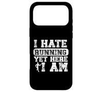 I Hate Running Yet Here I Am Funny Running Marathon Runner Case for iPhone 17 Pro Max