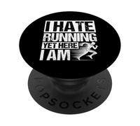 I HATE Running YET HERE I AM Running Humor PopSockets Adhesive PopGrip
