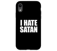I Hate Satan Bold Quote Funny Christian Faith Statement Case for iPhone XR