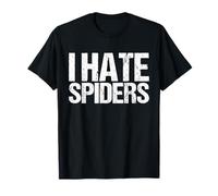 I Hate Spiders Tshirt as an Anti Spiders T-Shirt
