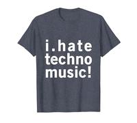 I Hate Techno Music - Funny Cool Anti Electro Music Quote T-Shirt, Men, Heather Blue, 6X-Large