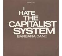 i hate the capitalist system LP