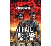 I Hate This Place Game Guide: Master Every System, And Combat Tactics