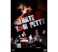 I Hate Tom Petty [DVD] [2011] [Region 1] [US Import] [NTSC]