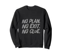 I Hate War Quote Say No To War No Plan No Exit No Clue Sweatshirt