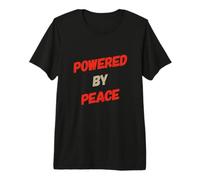 I Hate War Quote Say No to War Wars Powered by Peace Quotes Premium T-Shirt