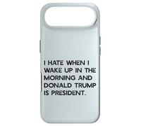 I HATE WHEN I WAKE UP IN THE AM & TRUMP IS PRESIDENT Meme Case for iPhone Air