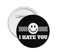 I Hate You button Funny Meme Metal Pin Badge 1 Pcs