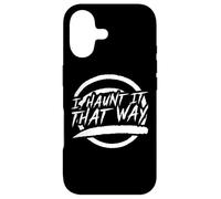 I haunt it that way - Halloween Ghost Case for iPhone 17