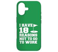 I Have 18 Reasons Not To Go To Work Funny Golfer Case for iPhone 17