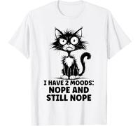 I Have 2 Moods Nope and Still Nope Funny Cat Kids Womens Mens T Shirt 3-4 White