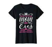 I Have 2 Titles Mom & Cici Grandma Mothers Day Cute T-Shirt