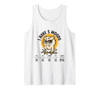 I Have 5 Moods Grumpy Angry Owl Humor for Men Women Tank Top